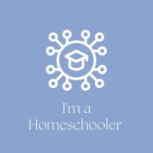 Read more about the article I’m a Homeschooler